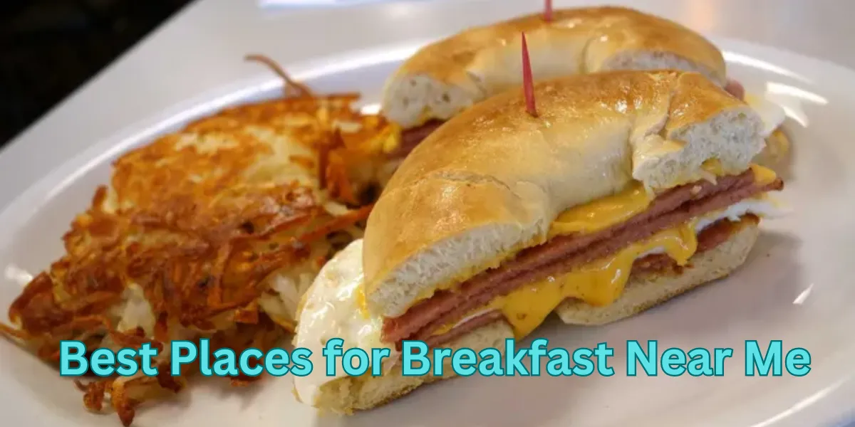 Best Places for Breakfast Near Me