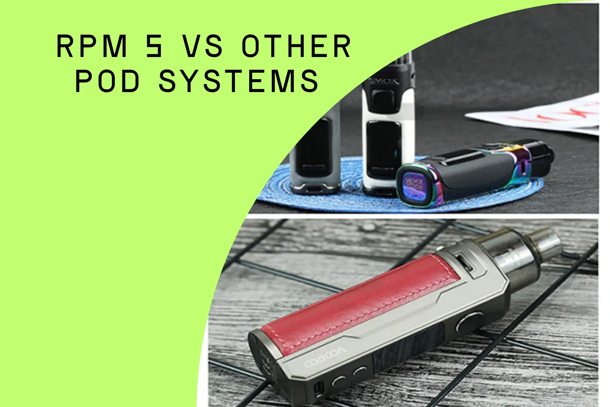Comparison-of-Smok-RPM-5-vs-other-pod-systems.webp